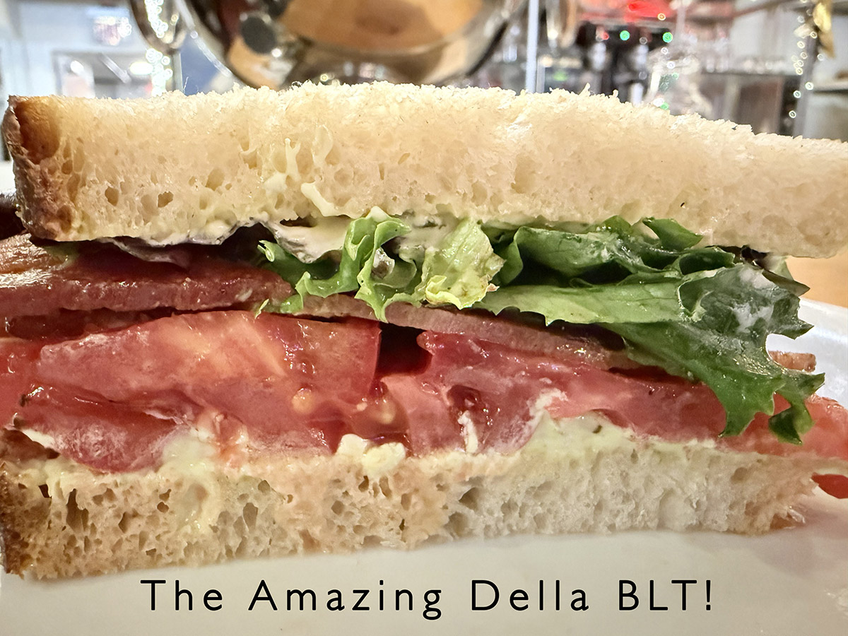 Della Fattoria - The Amazing Della BLT Is Back! -... | Facebook
