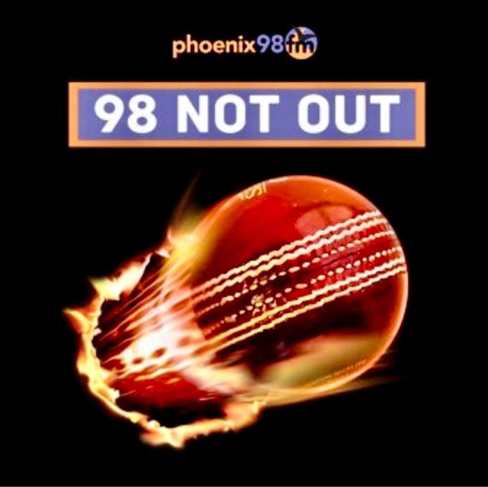 Tonight at 6pm on Phoenix FM | 98 Not Out