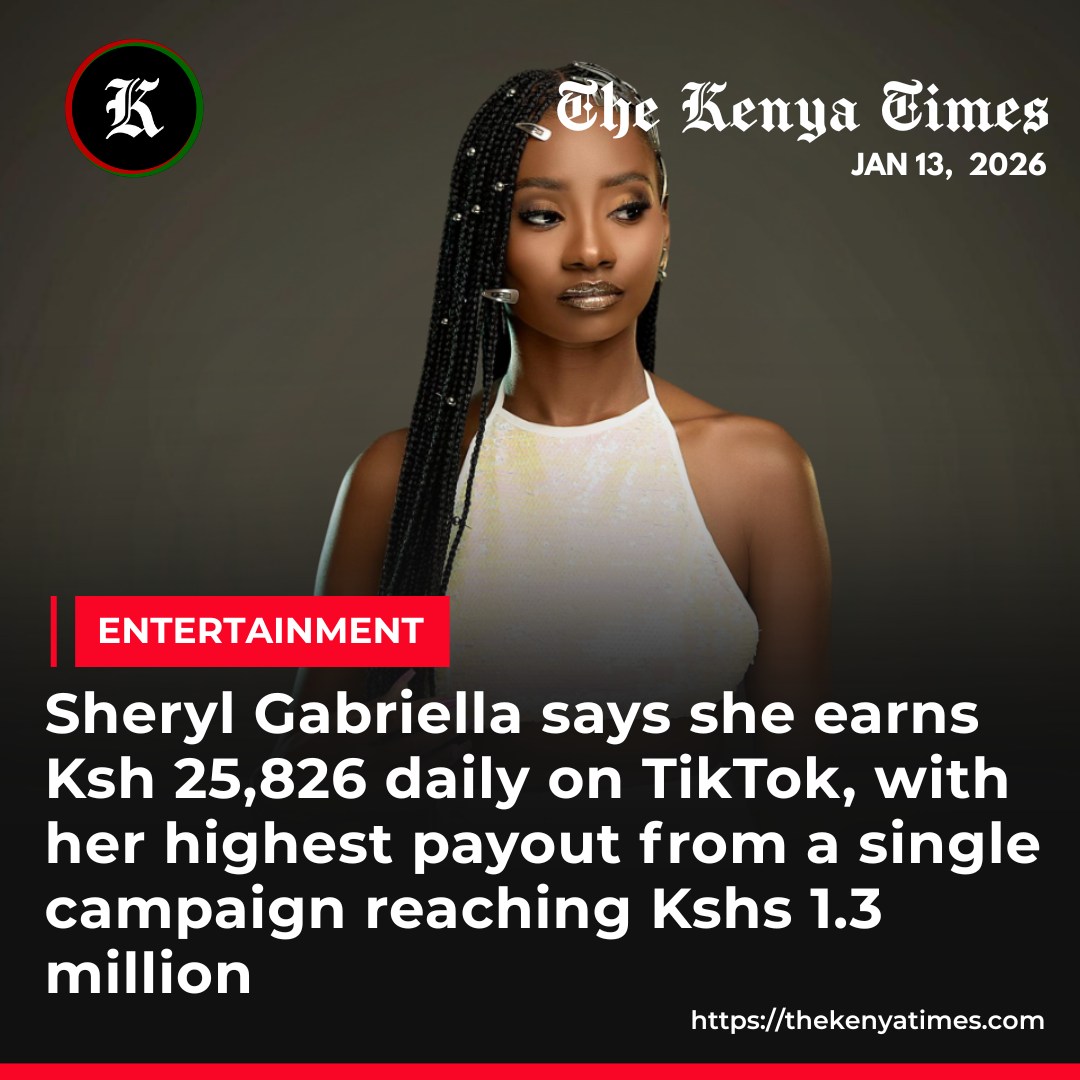 The Kenya Times - Digital Creator Sheryl Gabriella says... | Facebook