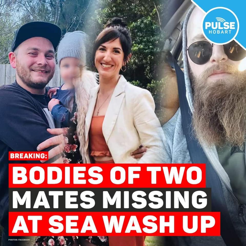 Pulse Tasmania - #BREAKING: The bodies of two mates lost... | Facebook