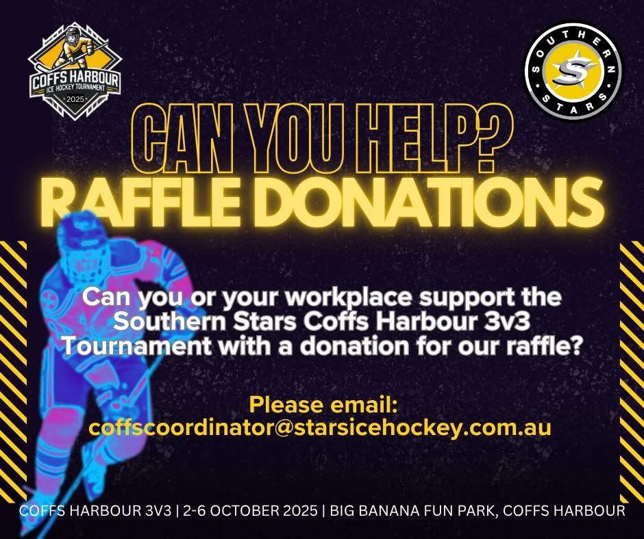 Southern - 🏒 RAFFLE DONATIONS 🏒 We’re gearing up for the Coffs 3v3 and ...