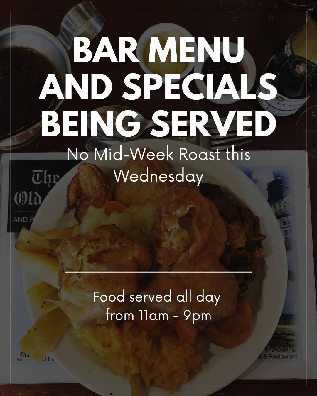 The Old - 🍽️ We’ll be serving our full normal menu AND our specials ...