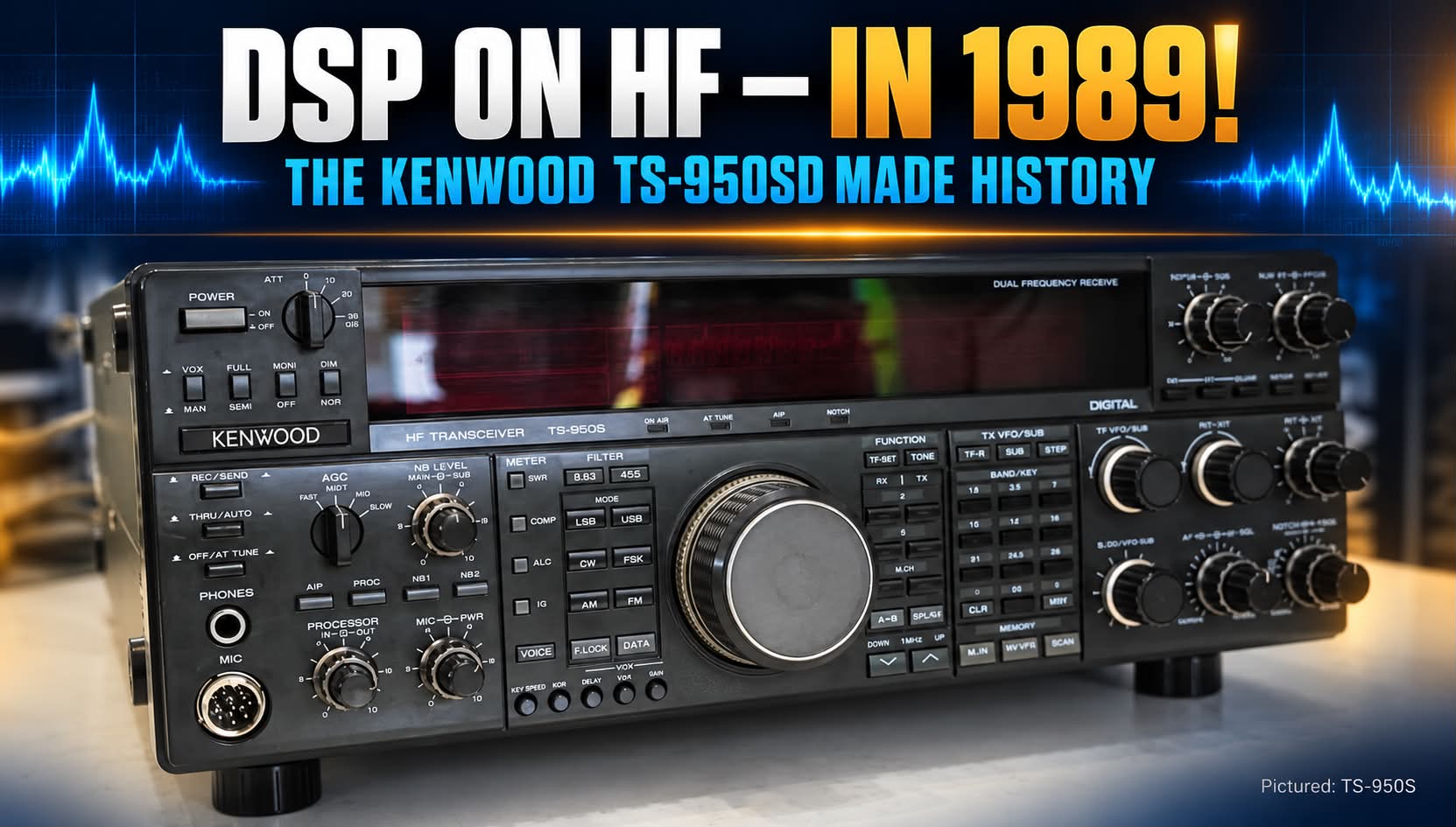 Kenwood TS-950SD, the first HF amateur transceiver with digital