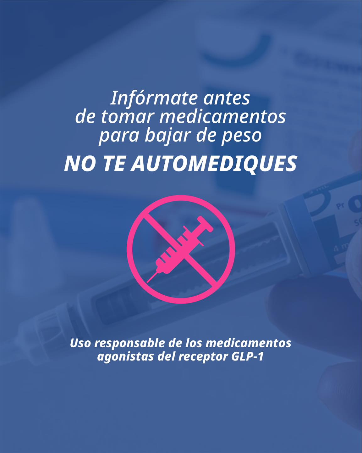 💉 ¿Qué son los medicamentos agonistas del receptor GLP-1? Conoce cómo funcionan, para qué se utilizan y por qué deben usarse únicamente bajo indicación y seguimiento médico,🚨 