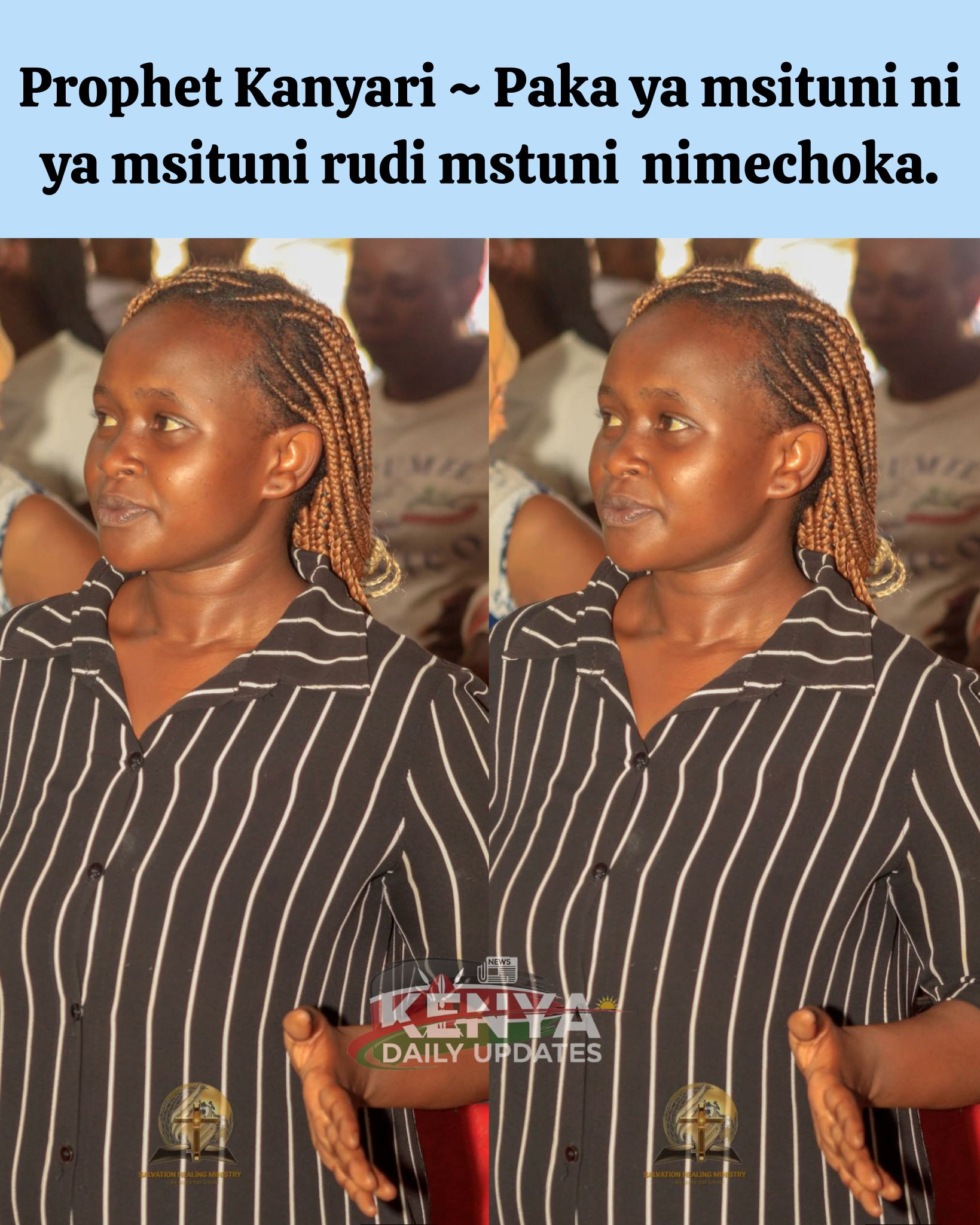 Kenya - Prophet Kanyari ~ Paka ya msituni ni ya msituni rudi mstuni ...