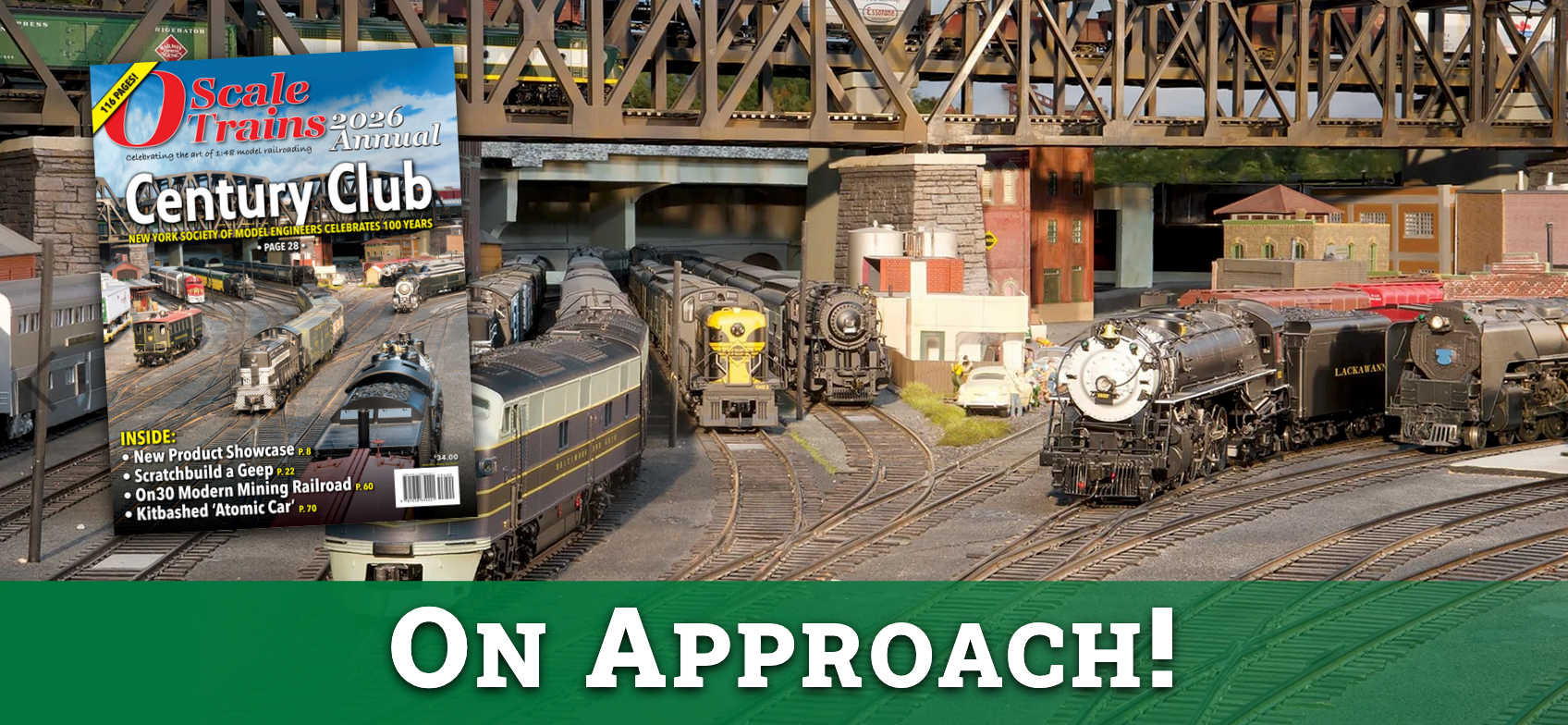 O Scale - The 2026 O Scale Trains Annual celebrates the art of 1:48 ...