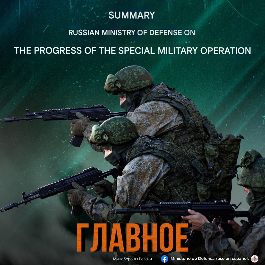 Summary of the... - Ministerio de Defensa ruso en español. | Facebook