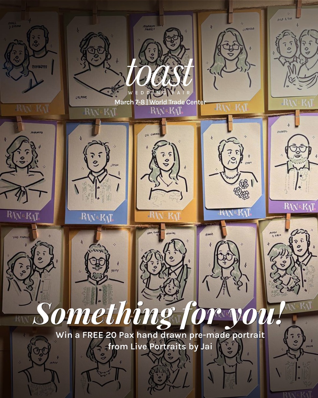 Toast - WIN 20 PAX HAND DRAWN PRE-MADE PORTRAITS BY JAI Here’s how to ...