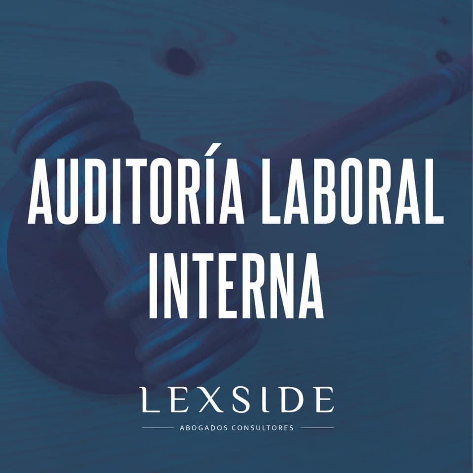 La auditoría laboral es un estudio... - Lexside Abogados
