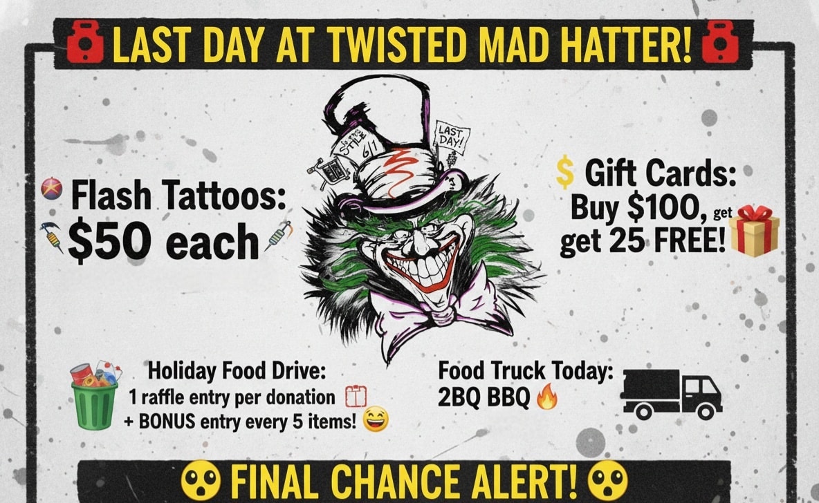Twisted - 🚨 LAST DAY AT TWISTED MAD HATTER! 🚨 🎨 Flash Tattoos: $50 each ...