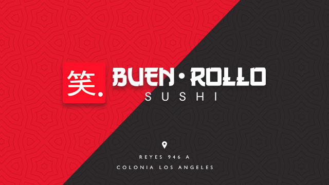 Buen Rollo Sushi | Hermosillo