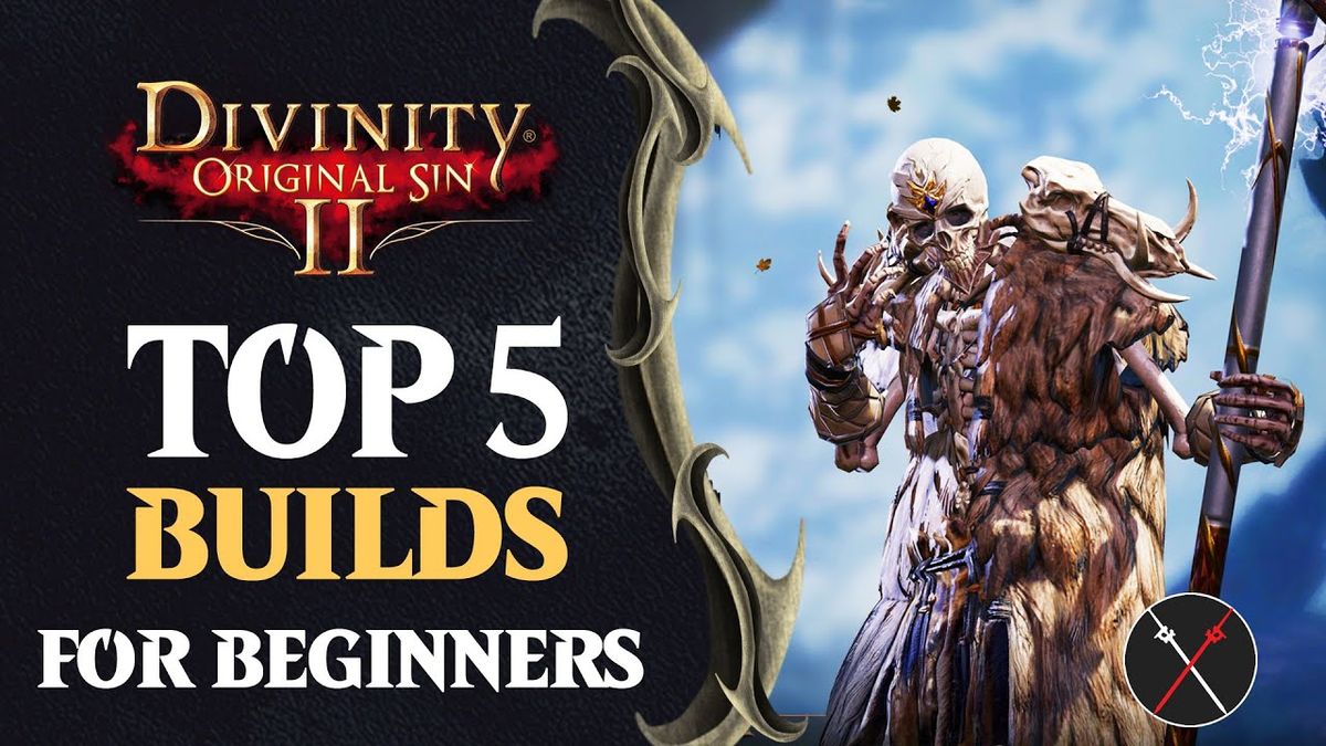 Fextralife - Divinity Original Sin 2 Builds - TOP 5 BUILDS (BEGINNER ...