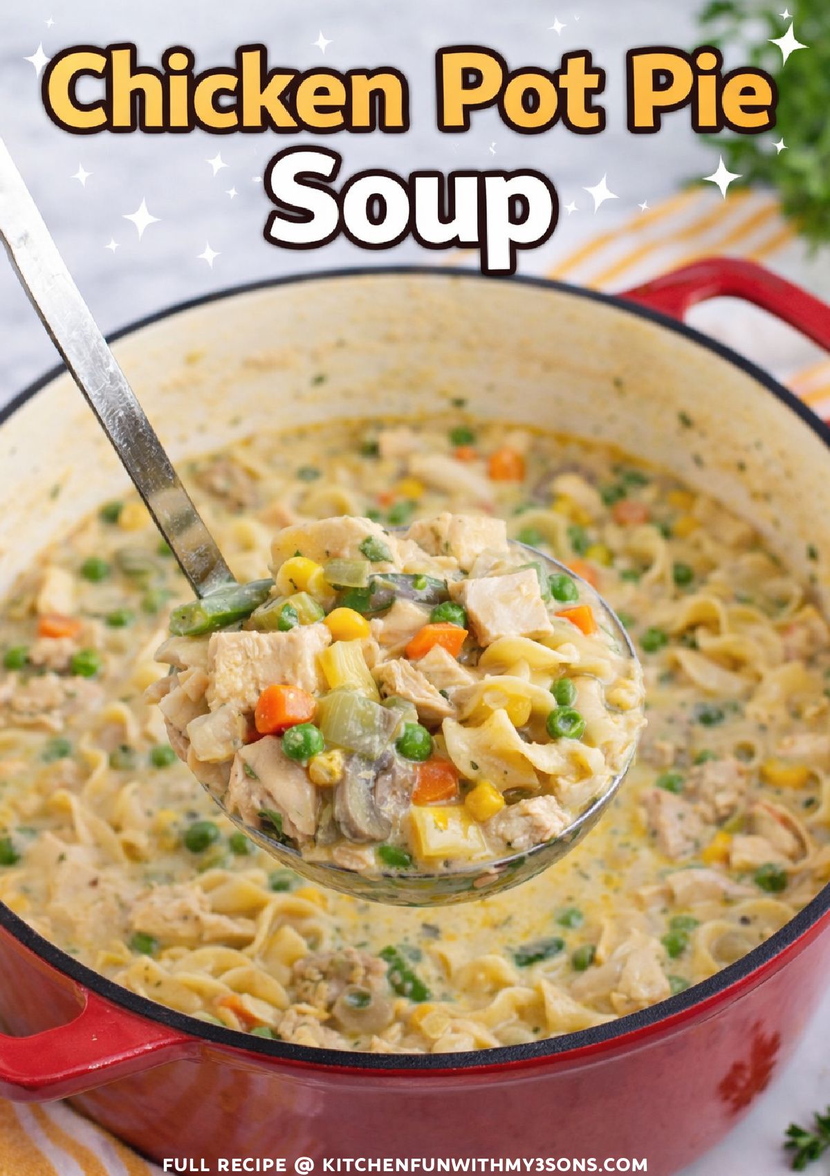This Chicken Pot Pie Soup is... - Kitchen Fun With My 3 Sons | Facebook