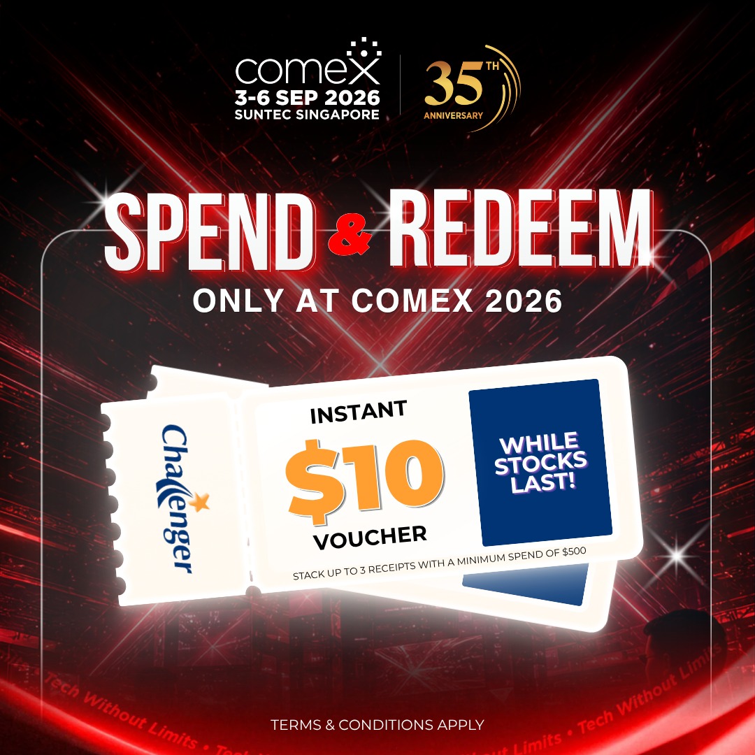 🎁 More rewards when you shop at COMEX 2026! Your tech upgrade