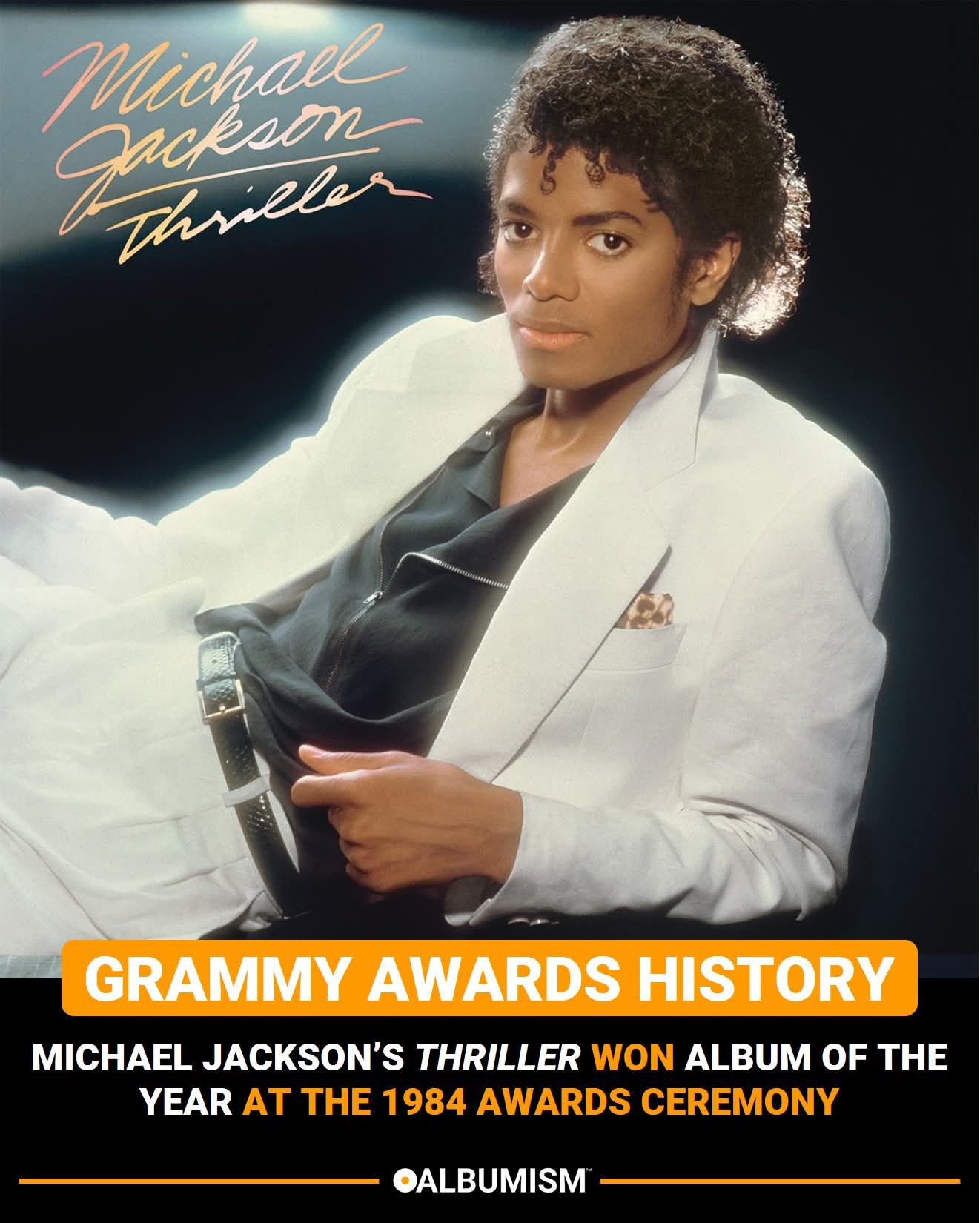 GRAMMY AWARDS HISTORY: Michael Jackson's 'Thriller' won ALBUM OF