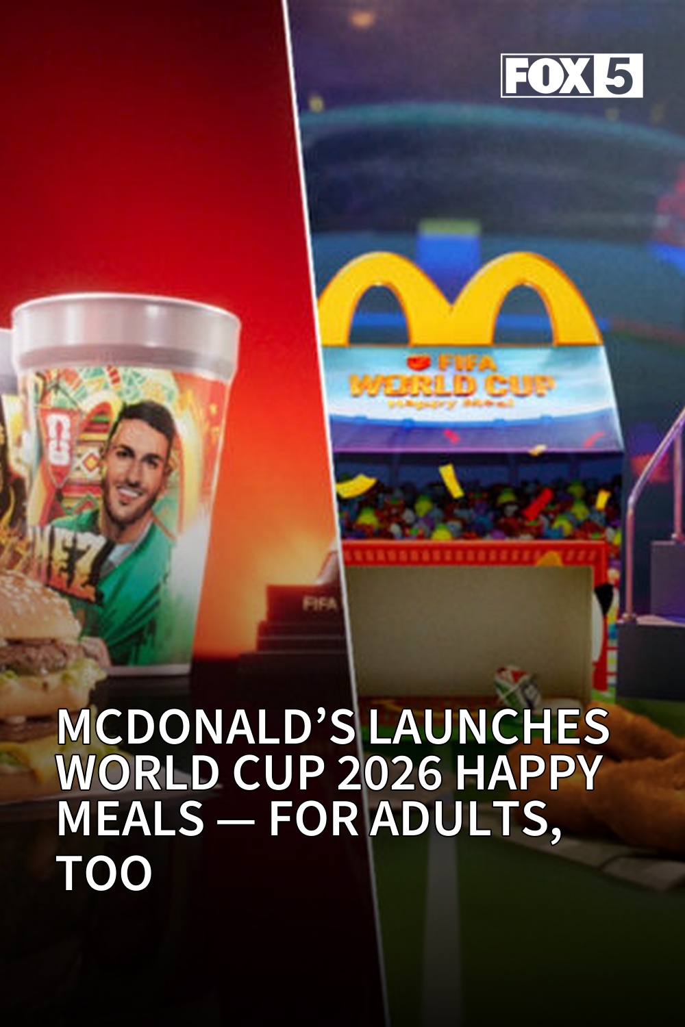 Starting June 4, limited-time FIFA World Cup 26 McDonald's meals