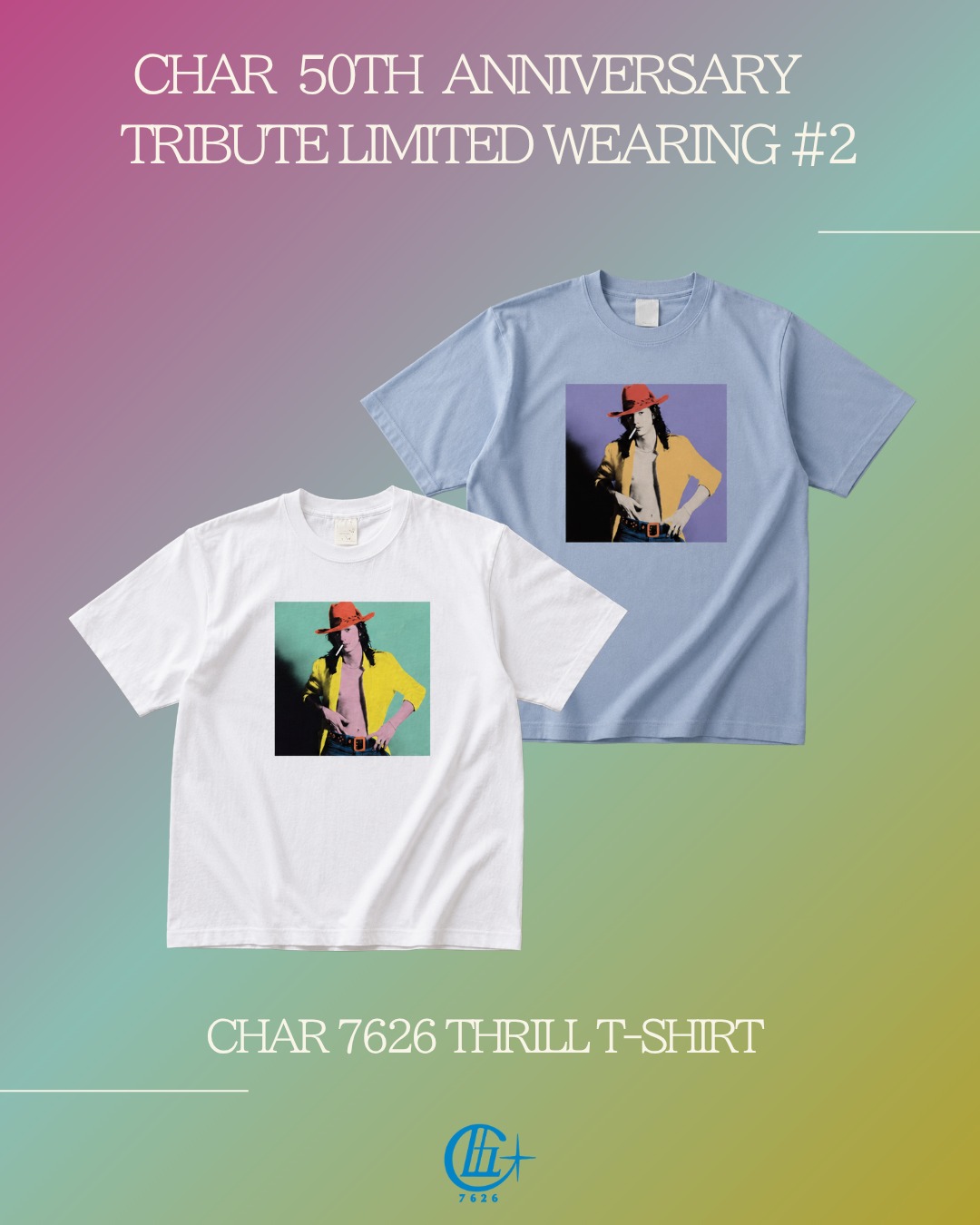 Char 50th Anniversary Tribute Limited Wearing #2 Tシャツ予約販売