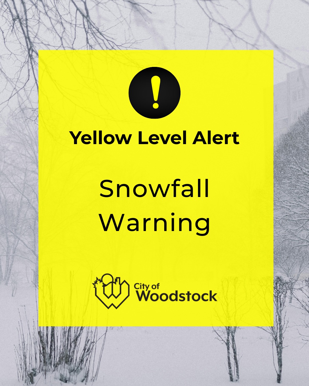 City - A snowfall warning is currently in effect for Woodstock and ...