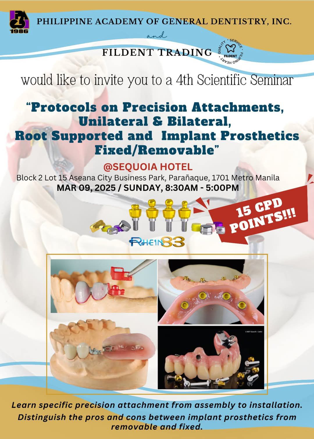 4th Scientific Seminar of the Philippine Academy of General Dentistry ...