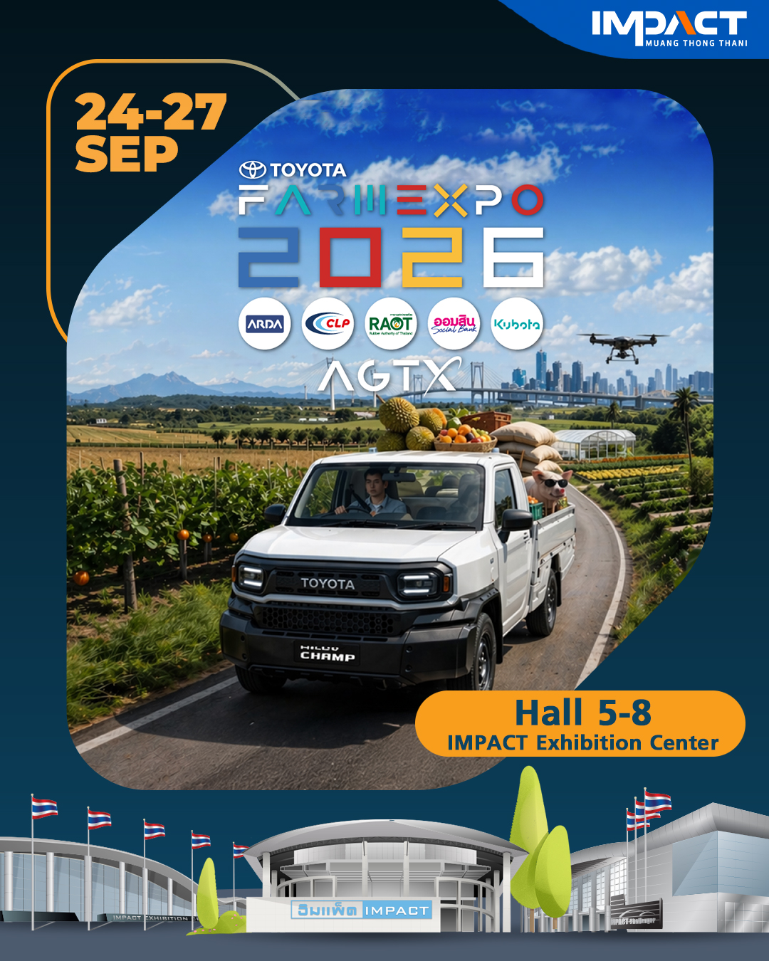 Toyota Farm Expo IMPACT Exhibition Center Bangkok