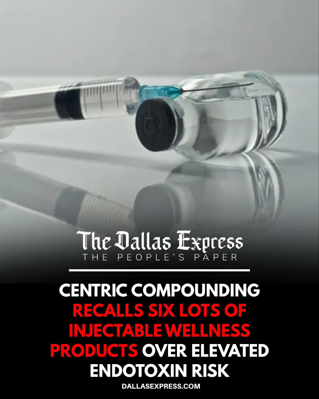dallas glutathione injections RECALL: Houston-based Centric Compounding is voluntarily recalling six lots of compounded Glutathione, Myer's Cocktail and Tri-Immune Boost injectables after finding elevated endotoxin in a ingredient. The company reported nine adverse events L Glutathione 500mg X