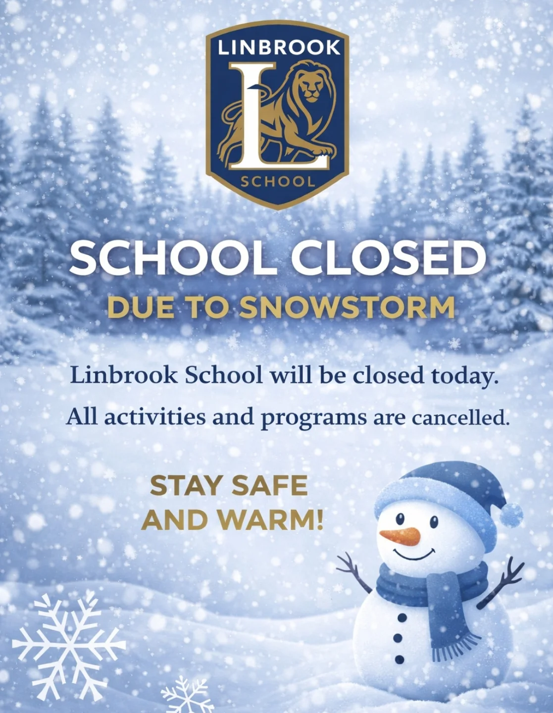 Linbrook - Dear Linbrook Families, Due to inclement weather and unsafe ...