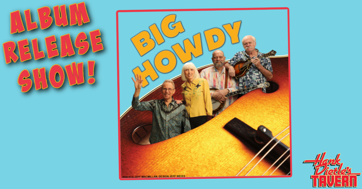 Big Howdy • Album Release Show