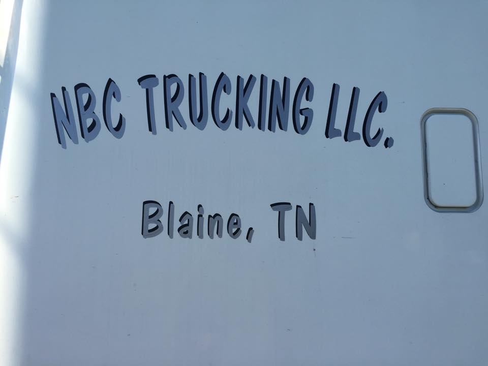 NBC Trucking LLC -owner Greg Rustin | Blaine TN