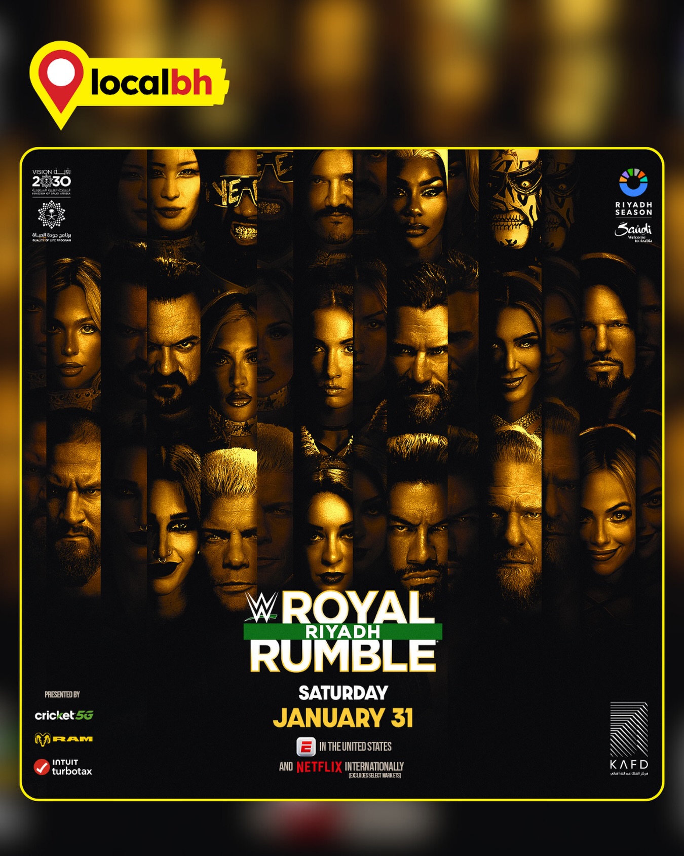 Localbh - Royal Rumble is coming to Riyadh this 31 Jan at KAFD, and if ...