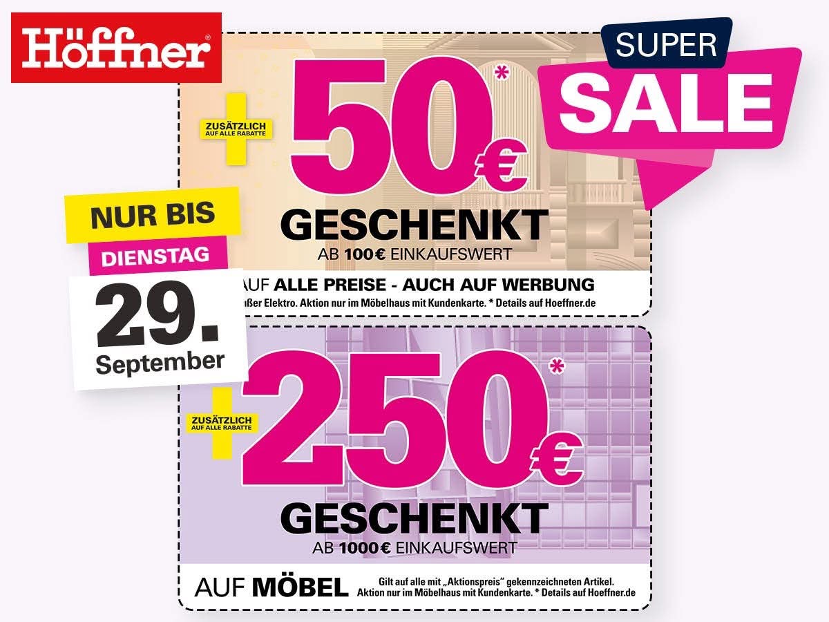 HÖFFIS SUPER SALE DAYS in PADERBORN! Ab HEUTE bekommt ihr EXKLUSIV und nur mit der Höffner Kundenkarte*: 👉 40%* auf FAST ALLES! 👉 35%* + ZUSÄTZLICH 15% auf Gartenmöbel! 👉 1/2* Preis