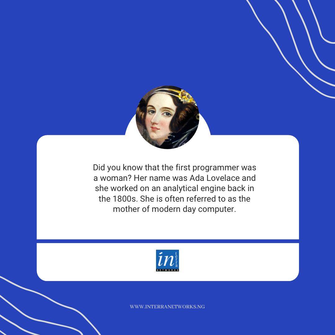Interra Networks Limited - Did you Know? The first programmer in the ...