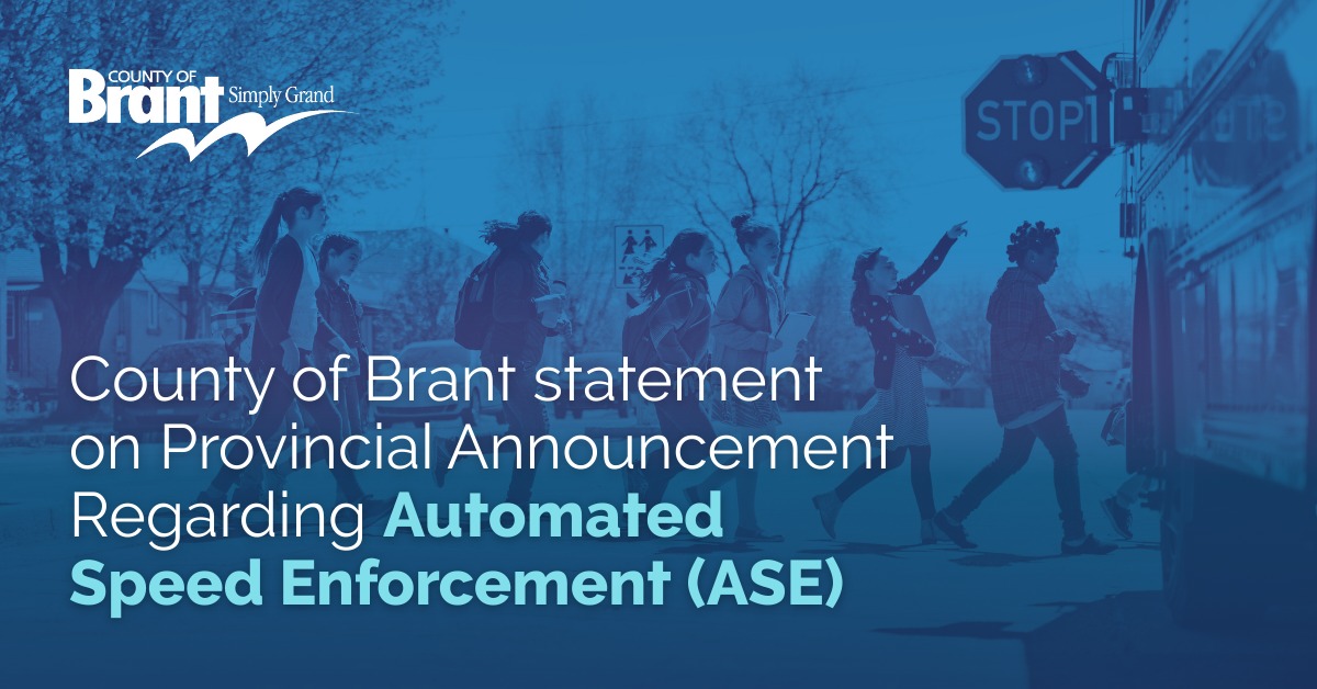 BScene - County of Brant Statement on Provincial Announcement Regarding ...