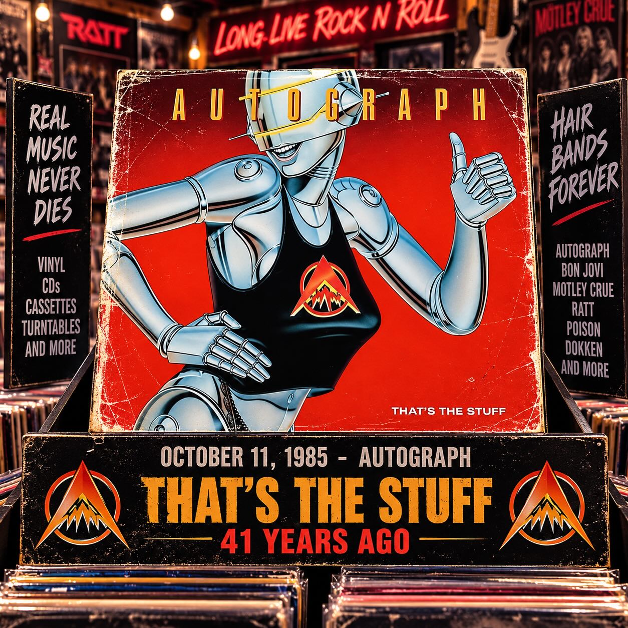 On October 11, 1985: Autograph released the album “That's The Stuff”