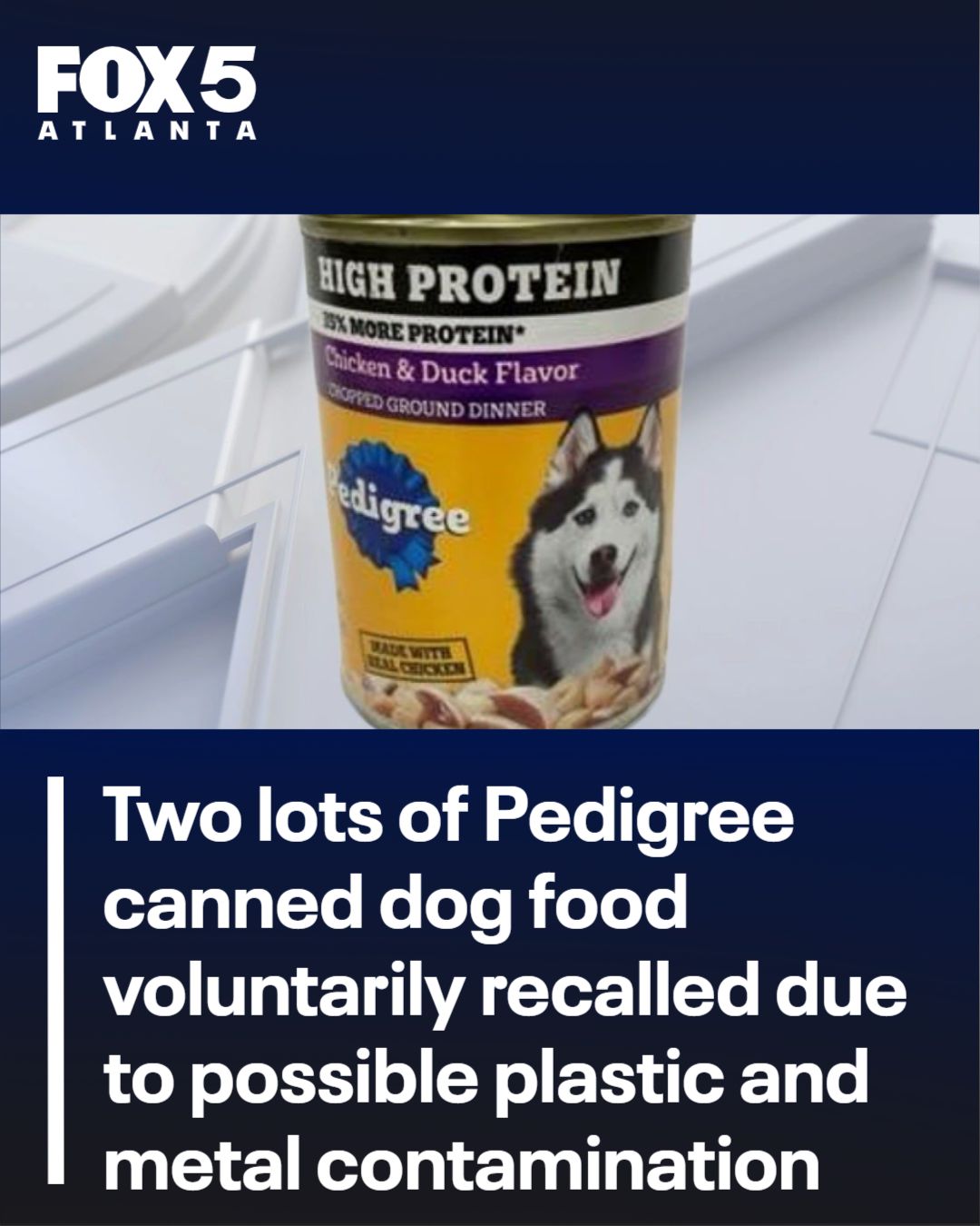 The manufacturer of Pedigree canned dog food has issued a