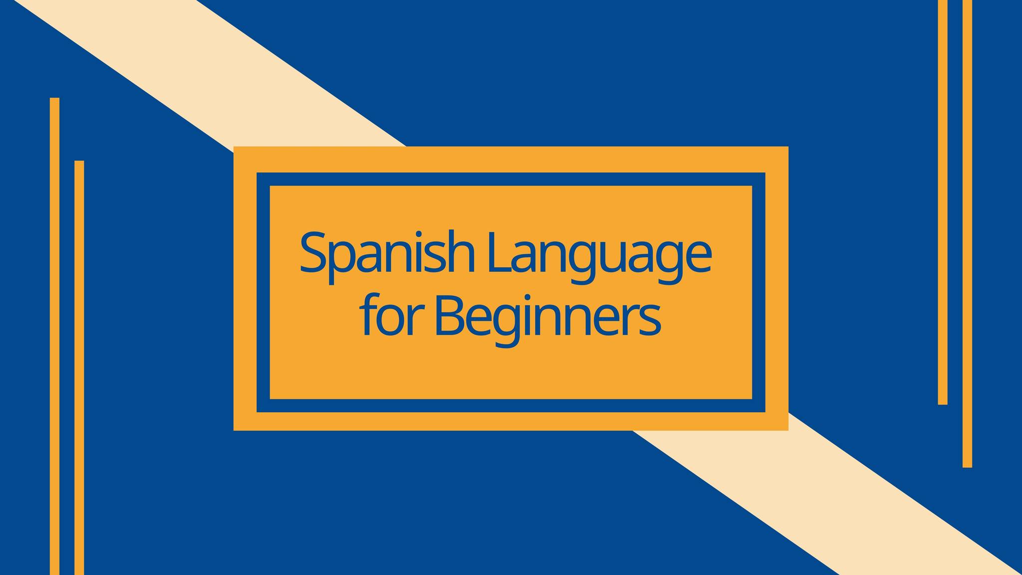 Spanish Language for Beginners