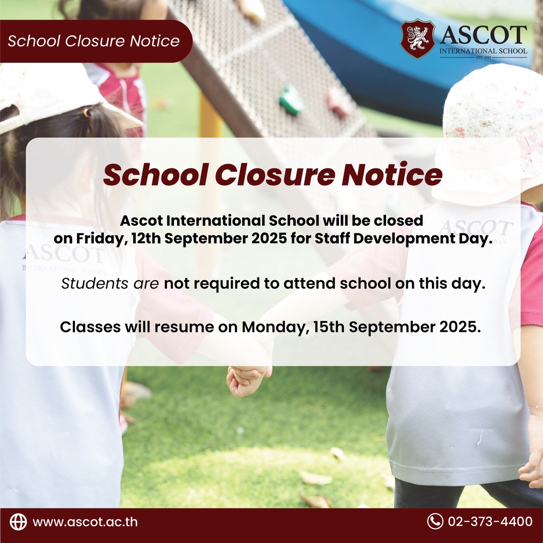 School Closure Notice – Staff... - Ascot International School | Facebook