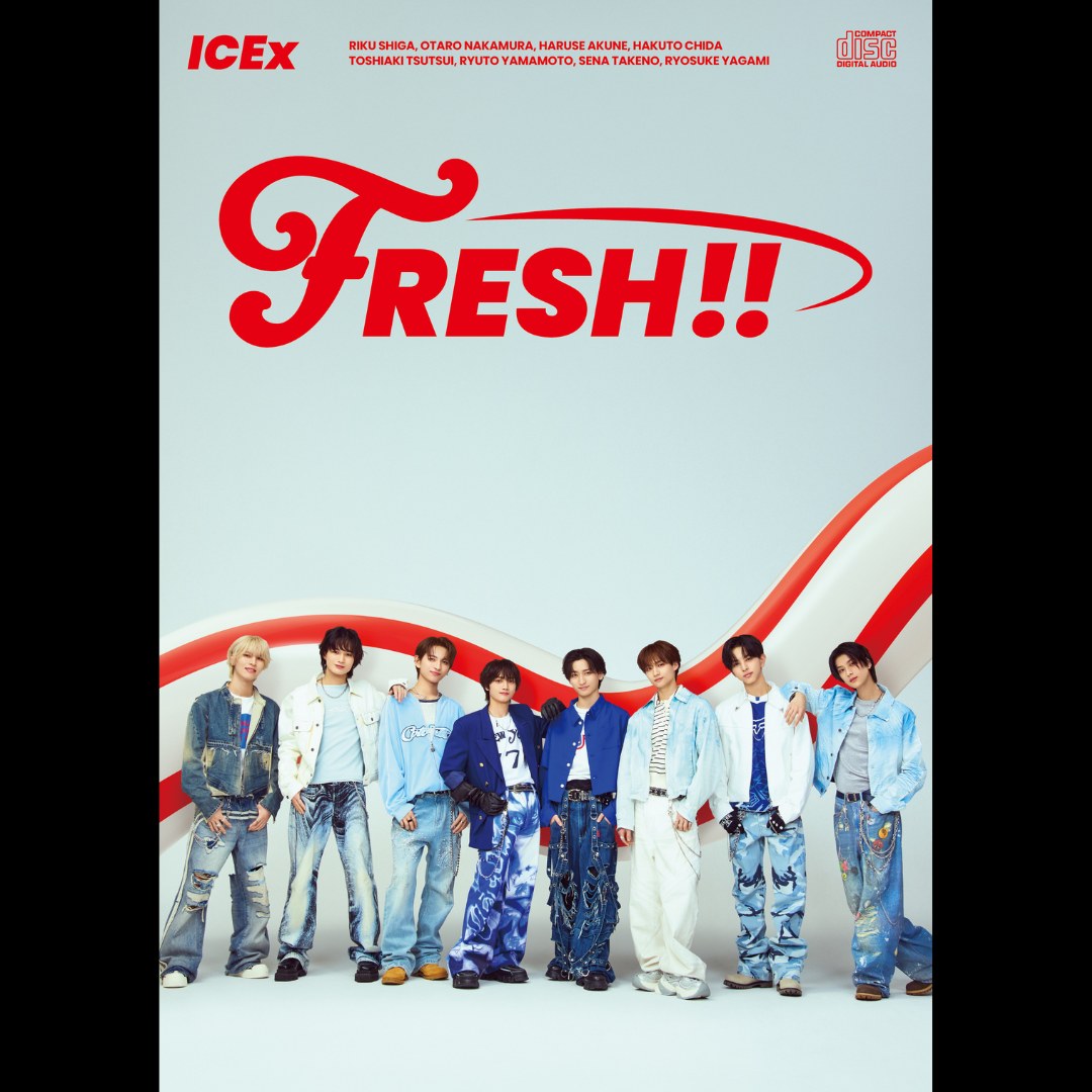 🧊ICEx🧊 2ndアルバム「FRESH!!」全形態ジャケット写真を公開！🪥✨ FC