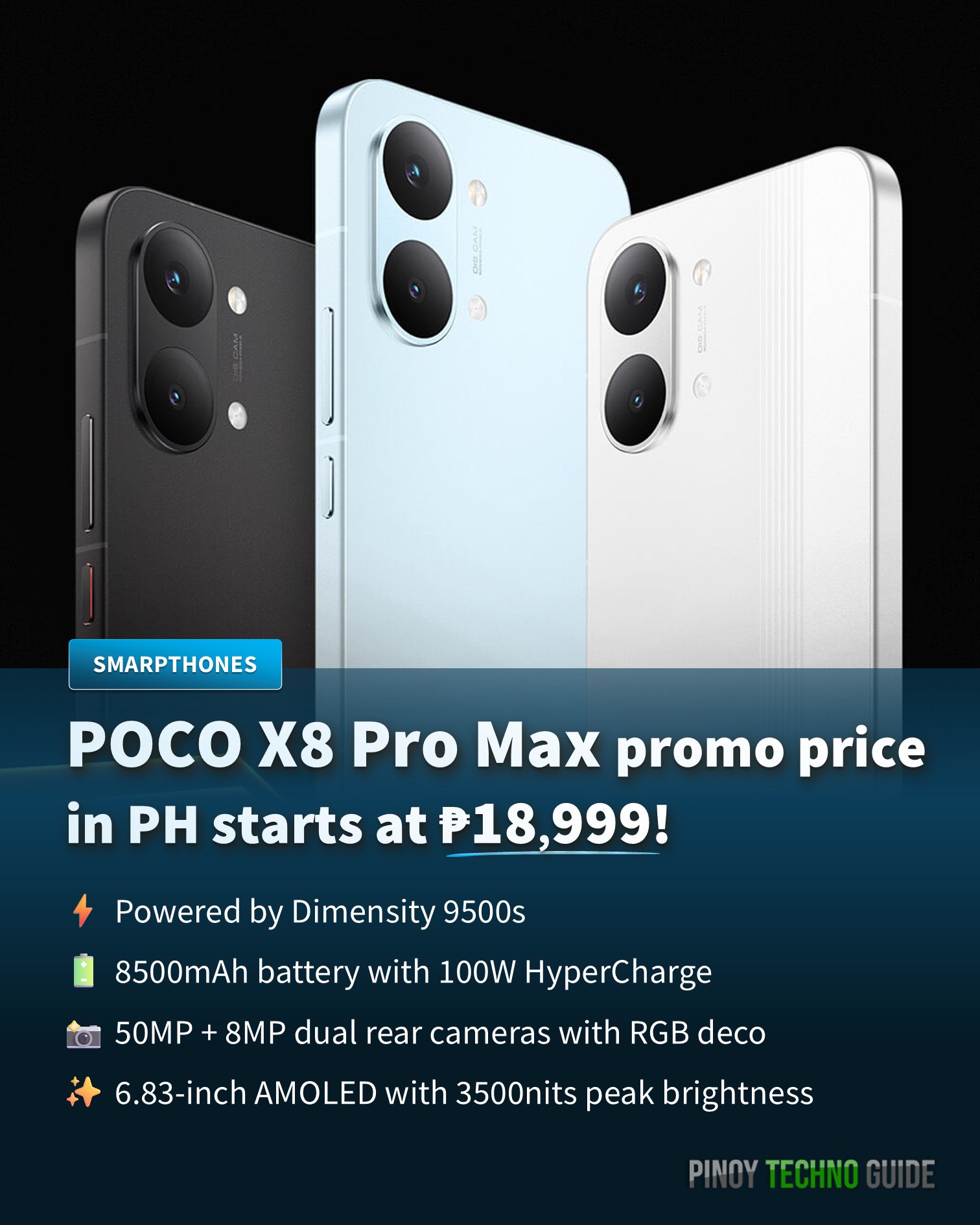 The new POCO X8 Pro Max has a tempting promo price of ₱18,999 in 