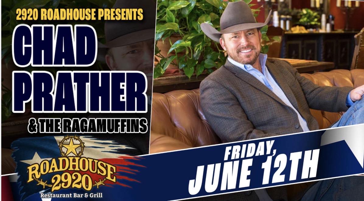 Chad Prather & The Ragamuffins are returning to Hockley, TX on ...