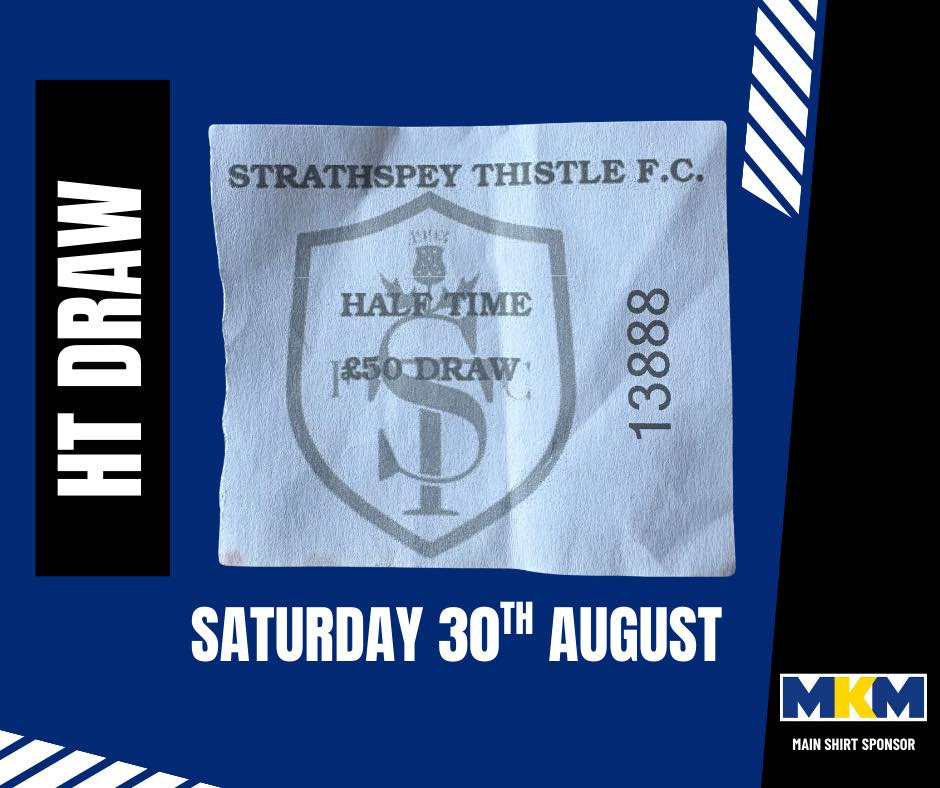 Strathspey - 🎟️ Half-Time Draw 🎟️ The Half-Time Draw from yesterday’s ...
