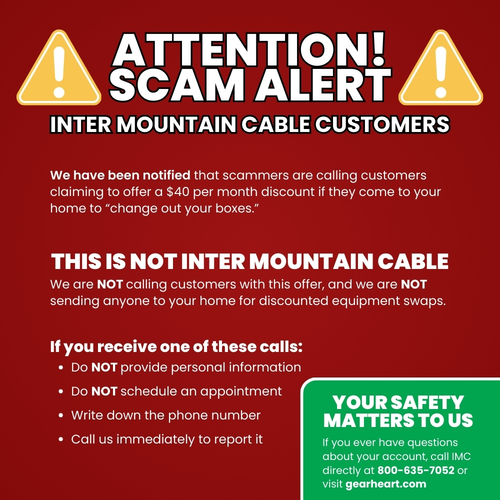 ⚠️ SCAM ALERT! ⚠️ Attention IMC... - Inter Mountain Cable | Facebook