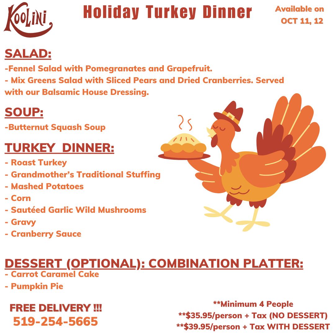 Koolini - 🍂 Holiday Turkey Dinner – October 11 & 12 🍂... | Facebook