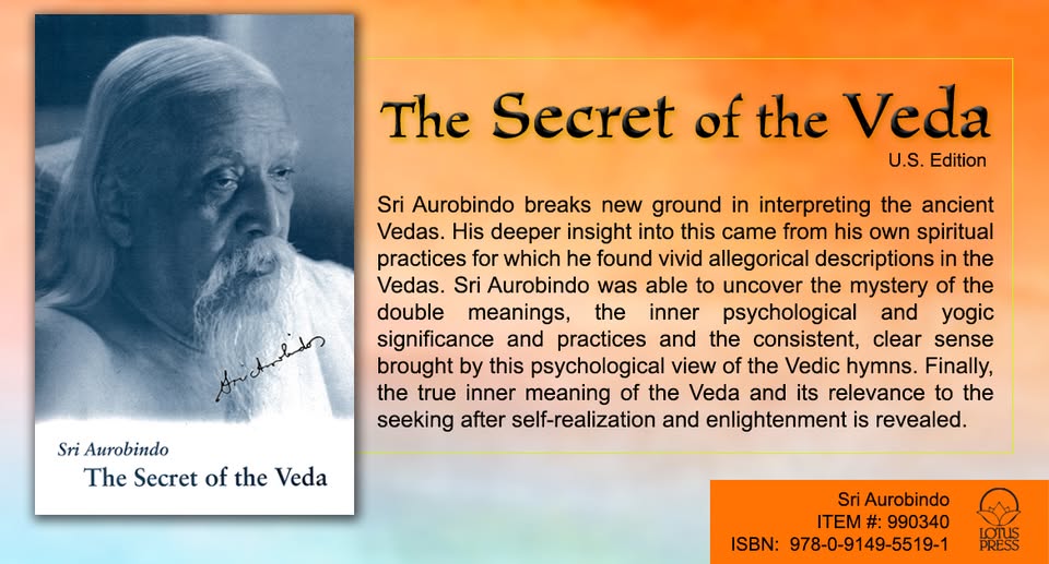 Lotus - The Secret of the Veda by Sri Aurobindo Sri Aurobindo breaks ...