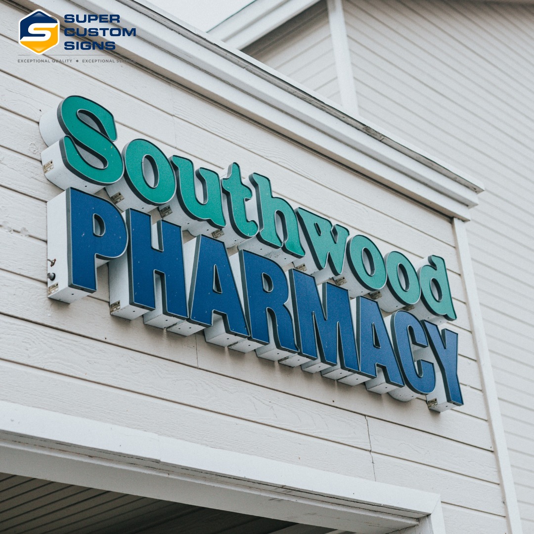 Channel letter signs are a superior... - Super Custom Signs