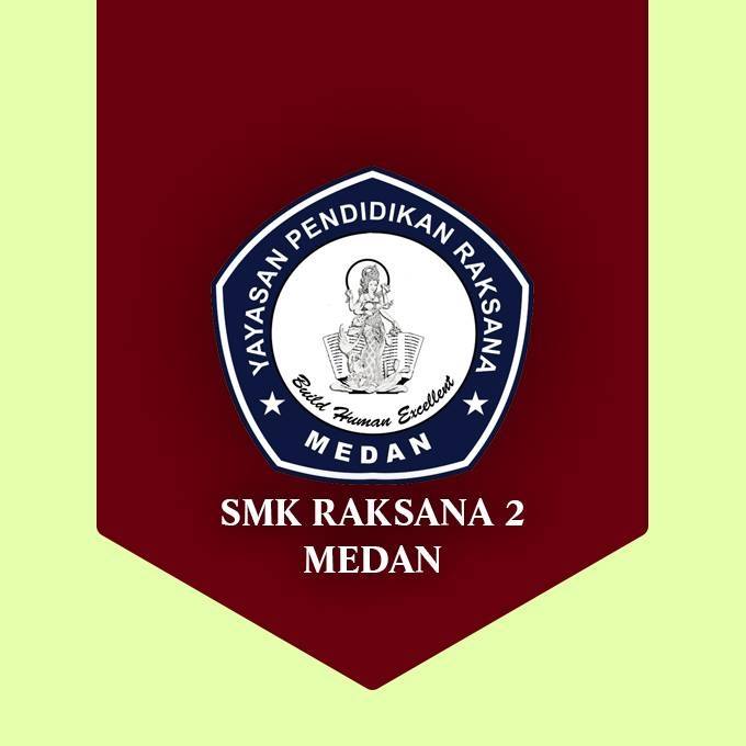 SMK Raksana 2 | Medan