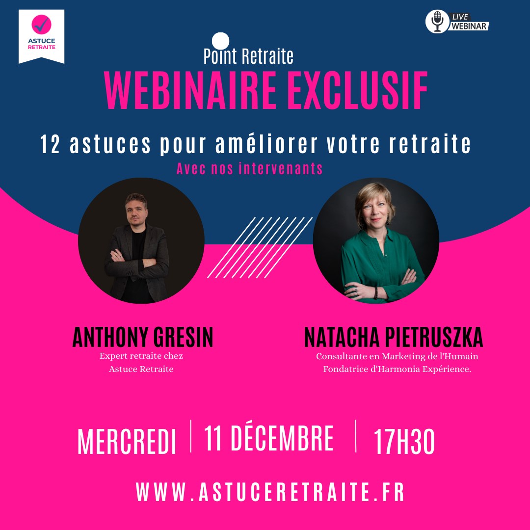 Point Retraite : Webinaire exclusif - 12 astuces pour améliorer votre ...