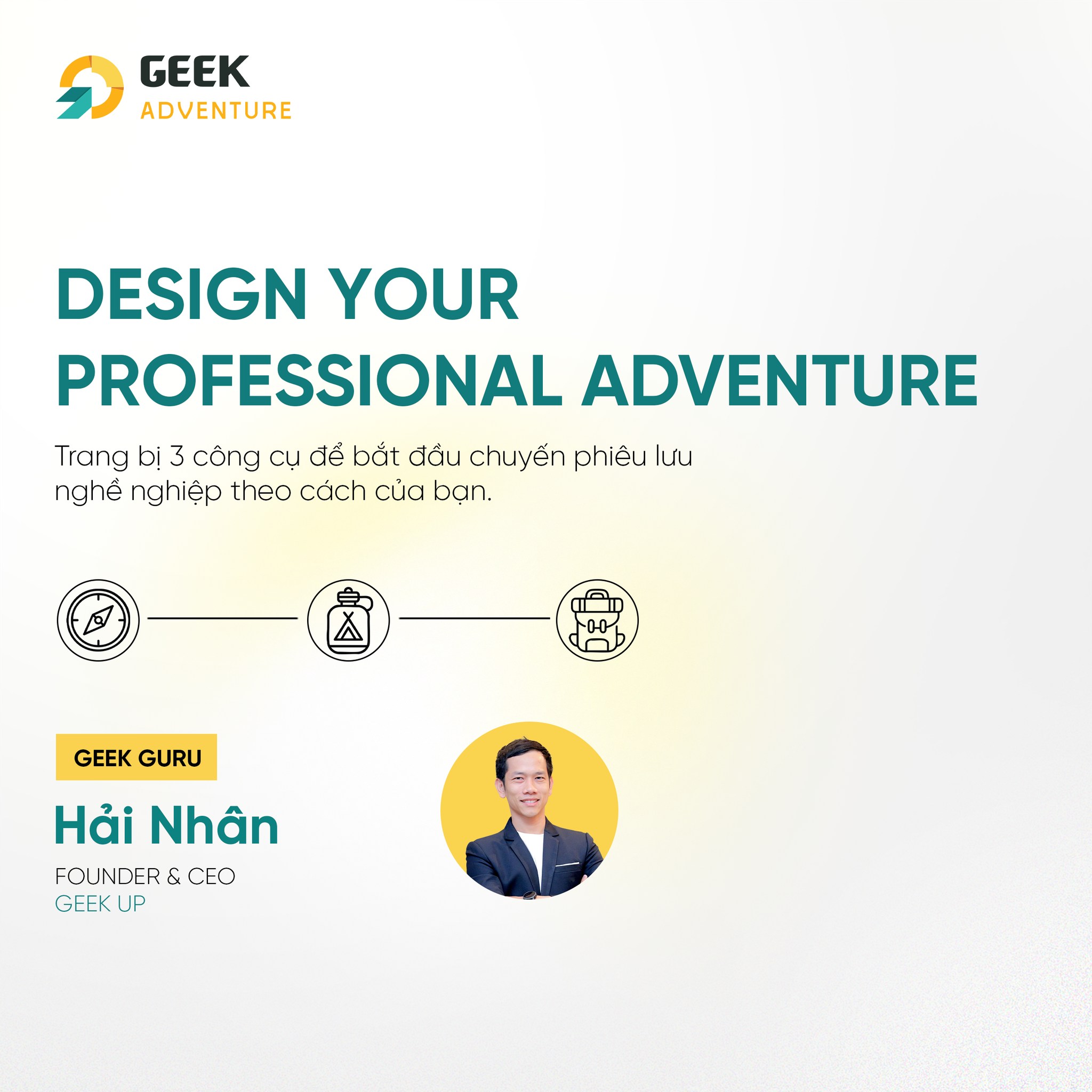 Geek - “Không có công thức chung cho thành công, nhưng có 3 công cụ ...