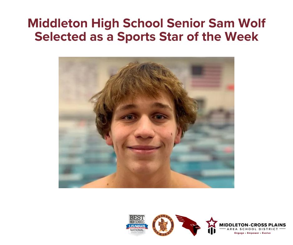 Middleton-Cross - Middleton High School senior Sam Wolf was named a ...