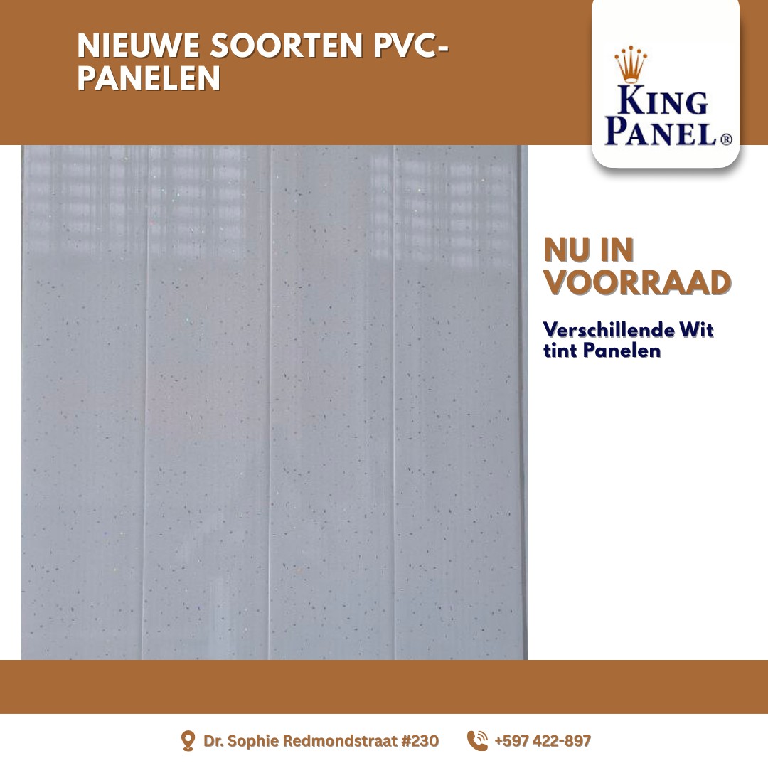Nieuwe soorten PVC-panelen – nu in... - King Panel Suriname | Facebook