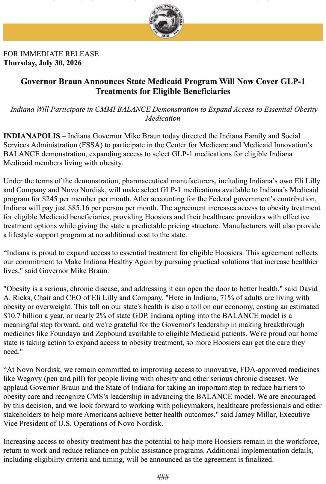 At my direction, Indiana will expand access to select GLP-1 medications for eligible Indiana Medicaid members living with obesity. This action reflects my commitment to Make Indiana Healthy Again and is a